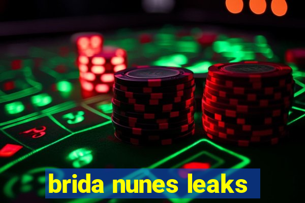 brida nunes leaks